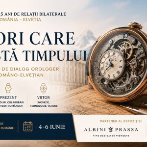 Expoziția „Valori care rezistă timpului” de la BNR: Albini Prassa aduce în prim-plan 115 ani de relații România–Elveția prin orologerie