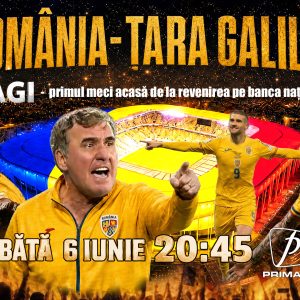 Hagi revine, România visează din nou. Partida România – Țara Galilor este în direct la Prima TV