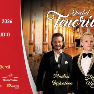 Ediţia 2026 a „DUELULUI TENORILOR”, cu ŞTEFAN von KORCH şi invitaţii,-  pe 14 septembrie la TNB – Sala Studio, în deschiderea stagiunii Musical Extravaganza