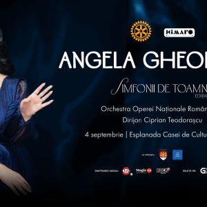 Angela Gheorghiu, pe scena la „Simfonii de Toamnă”: O ediție istorică, la împlinirea a 13 ani de excelență culturală în inima Bucovinei