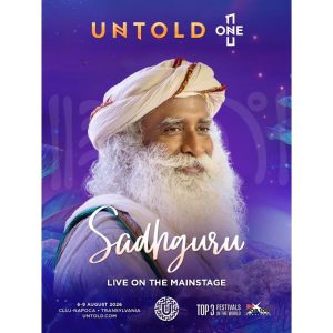 Sadhguru, unul dintre cei mai cunoscuți yoghini ai lumii, vine la UNTOLD
